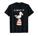 Is Watt Spruch I Nordsee Leuchtturm mit Möwe Fun T-Shirt