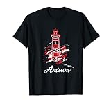 Insel Amrum Nordsee Wattenmeer Leuchtturm T-Shirt