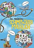 Das norddeutsche Schimpfwörter Malbuch