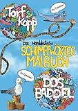 Das norddeutsche Schimpfwörter Malbuch