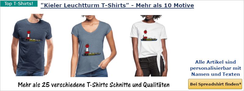 Kieler Leuchtturm T-Shirts Spreadshirt