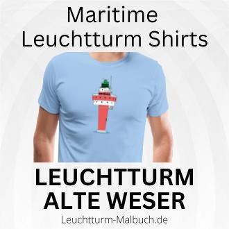 Leuchtturm Alte Weser T-Shirt Header