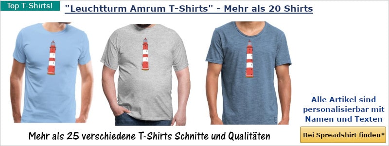 Leuchtturm Amrum T-Shirts Spreadshirt