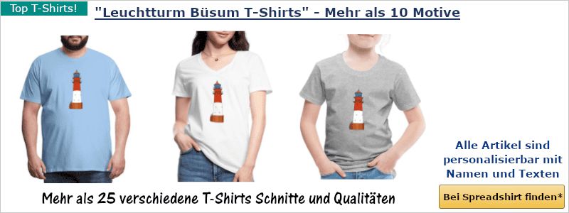 Leuchtturm Büsum T-Shirts Spreadshirt